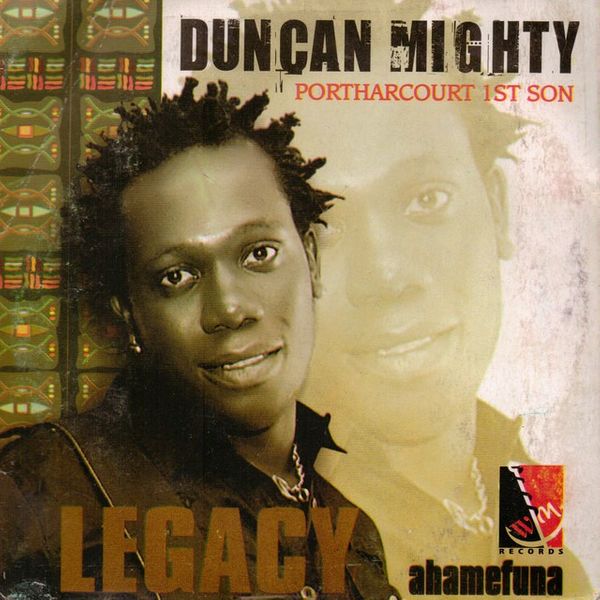 Duncan Mighty - Portharcourt Son