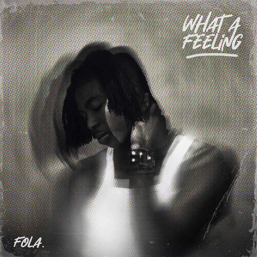 FOLA what a feeling (EP)