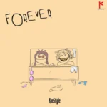 Kaestyle – Forever