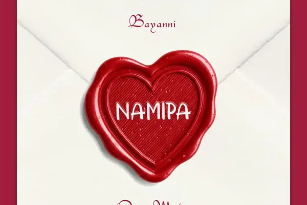 Bayanni – Namipa ft. Qing Madi Download