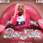 Buzzi Lee – Bao Jela Ft. K.Keed & Mashbeatz