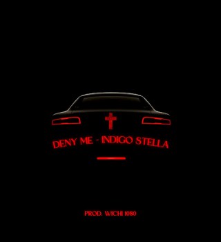Indigo Stella – Deny Me Mp3 Download