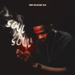 Mr Shane SA – Xavani ft Soultronixx & AcMusiq