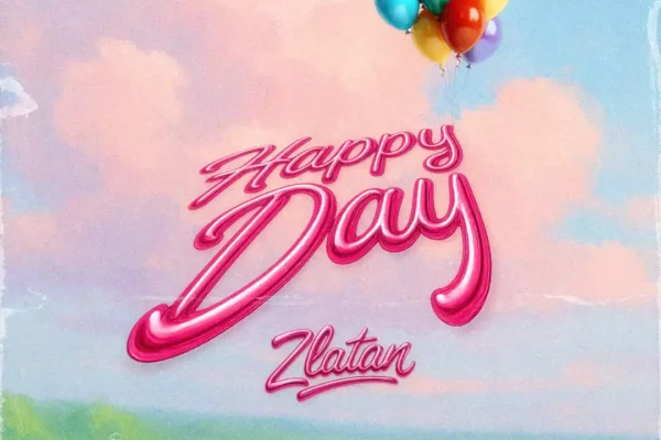 Zlatan – Happy Day Mp3 Download