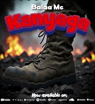 Balaa Mc – Kanyaga Download