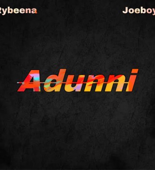 Rybeena – Adunni ft Joeboy Download