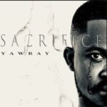 Yaw Ray – What If
